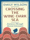 Crossing the Wine-Dark Sea